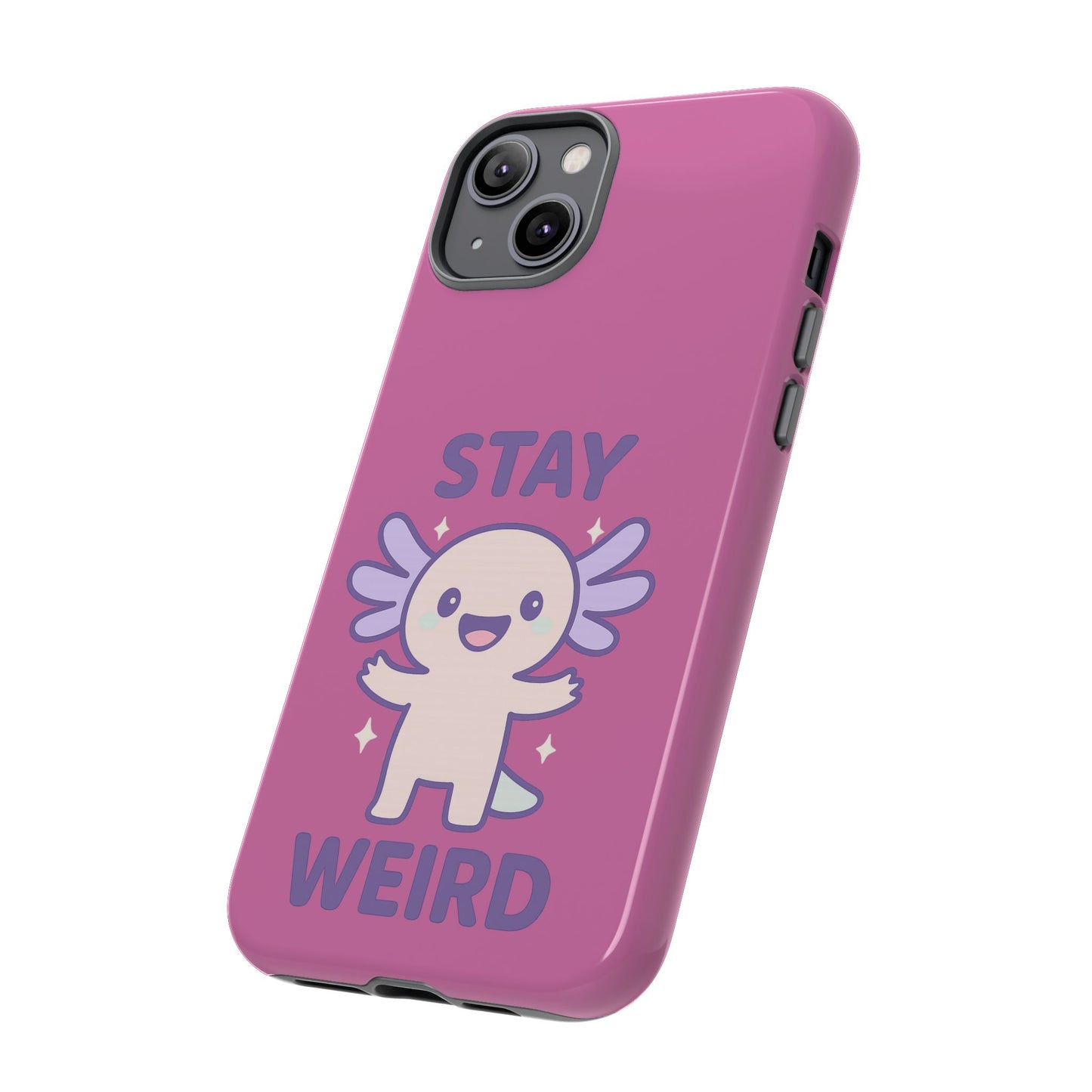Stay Weird Phone Case - Fun and Quirky Smartphone Cover for Unique Personalities