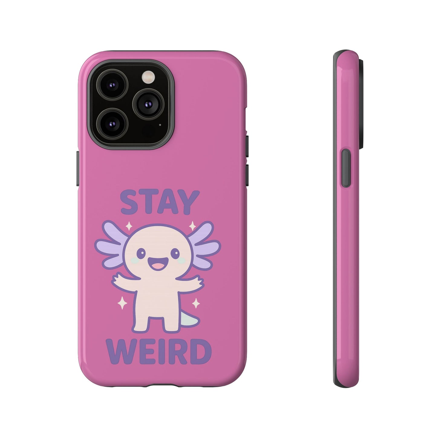 Stay Weird Phone Case - Fun and Quirky Smartphone Cover for Unique Personalities