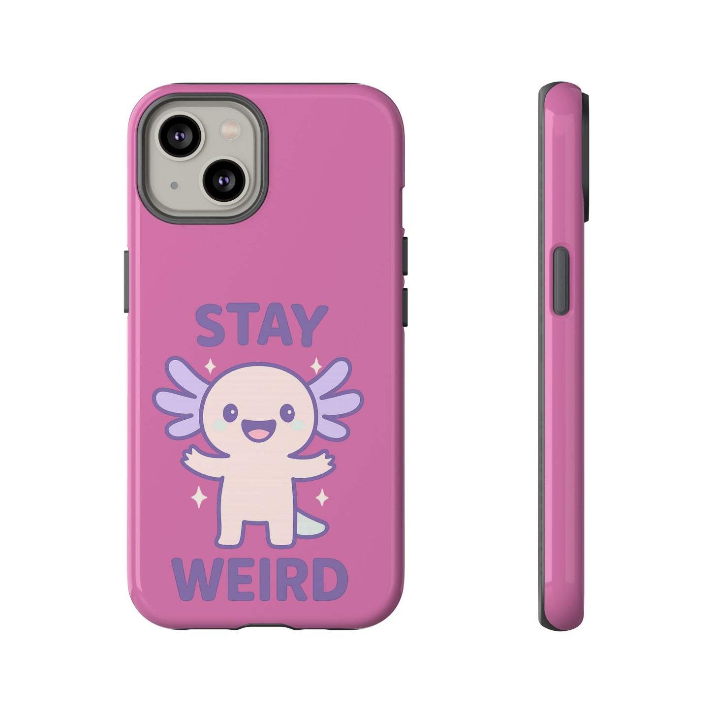 Stay Weird Phone Case - Fun and Quirky Smartphone Cover for Unique Personalities
