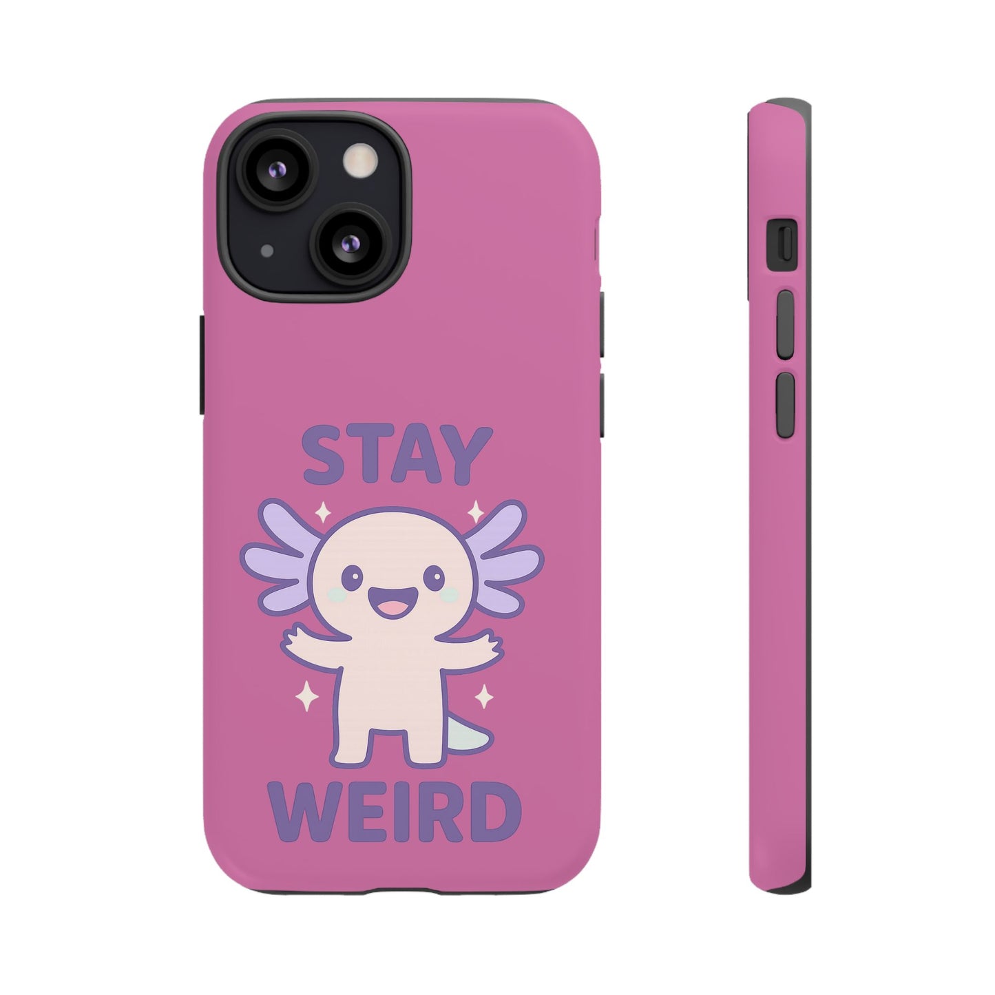 Stay Weird Phone Case - Fun and Quirky Smartphone Cover for Unique Personalities