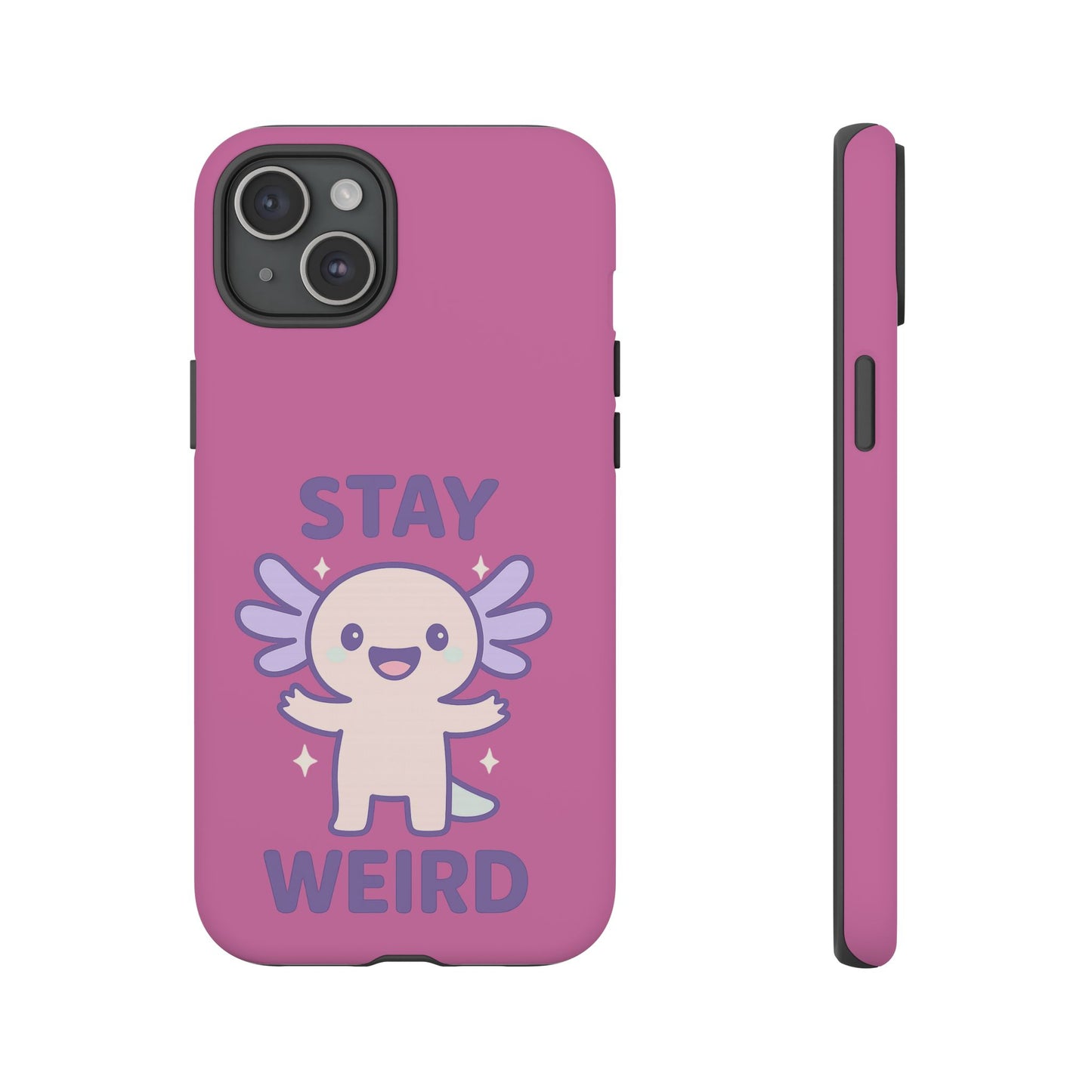 Stay Weird Phone Case - Fun and Quirky Smartphone Cover for Unique Personalities