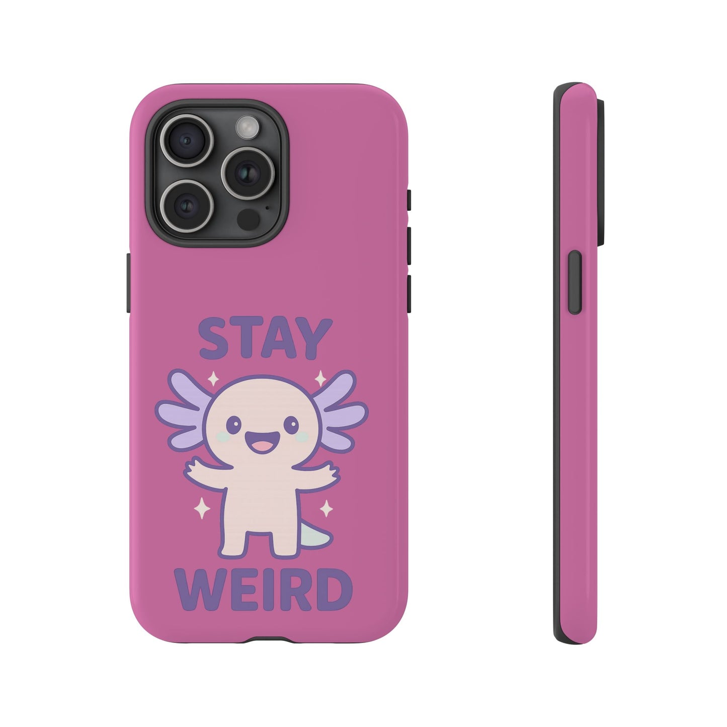 Stay Weird Phone Case - Fun and Quirky Smartphone Cover for Unique Personalities