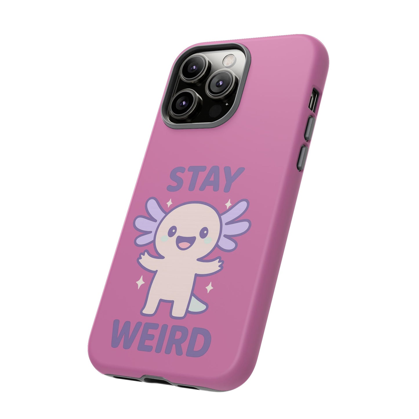 Stay Weird Phone Case - Fun and Quirky Smartphone Cover for Unique Personalities