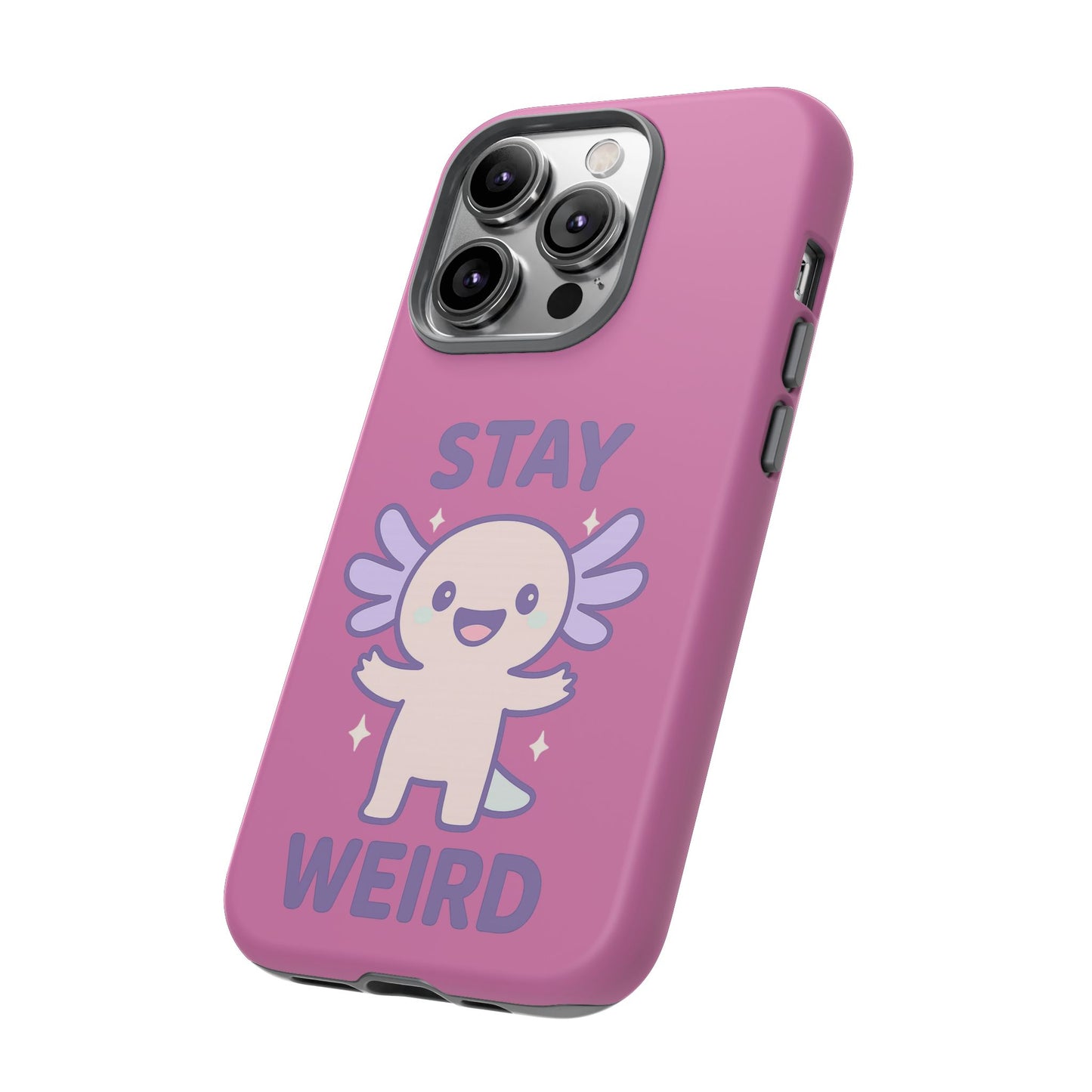 Stay Weird Phone Case - Fun and Quirky Smartphone Cover for Unique Personalities